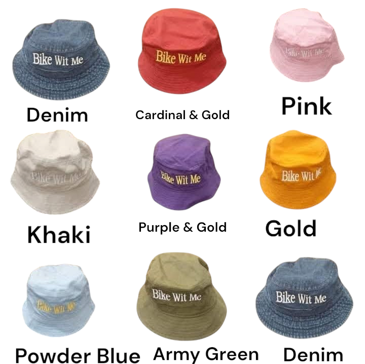 Bike Wit Me Bucket Hats